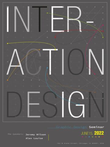 pf_upload 2-22 Graphic design event poster for an Interaction Design seminar on a gray background, featuring large typographic layout with colorful connecting curved lines and dots, listing speakers and event details for June 15, 2022 in Chicago.